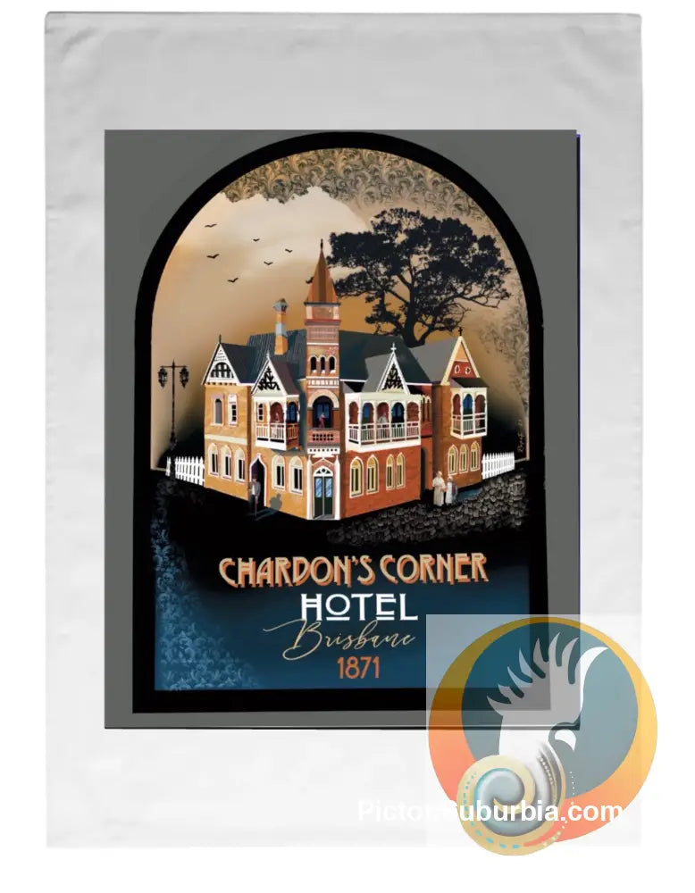 Chardon’s Corner Hotel: Tea Towel - Physical good