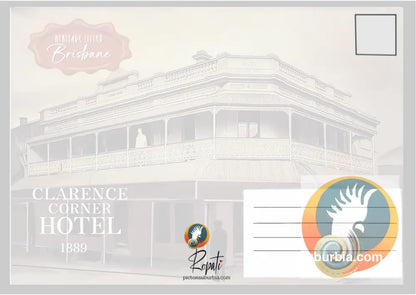 Clarence Corner Hotel 1889: Woolloongabba - Postcard. - Physical good