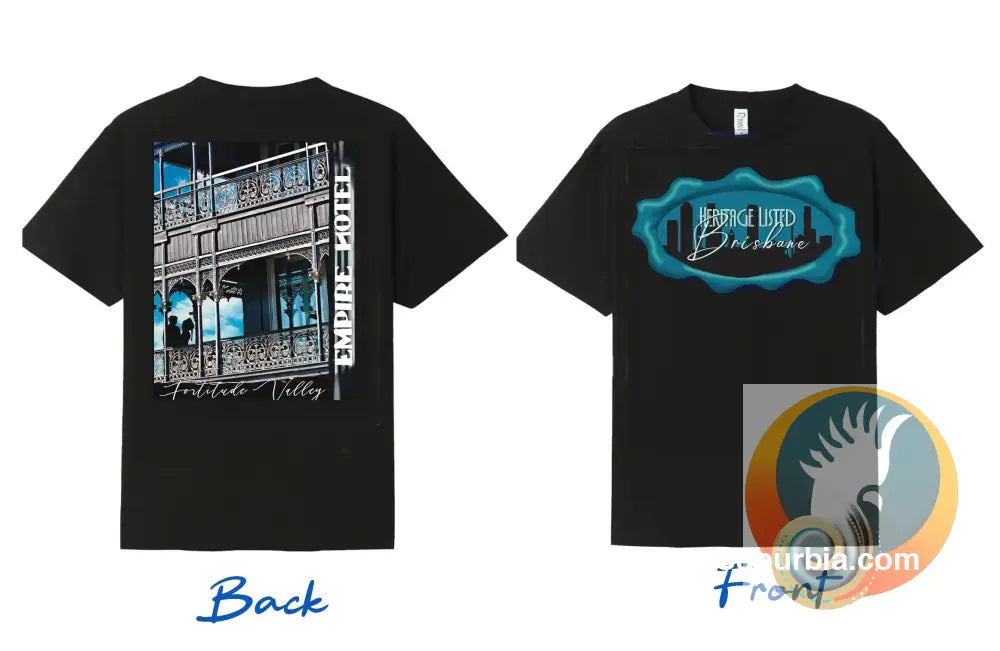 Empire Hotel: Fortitude Valley Brisbane -Tee - T-shirt
