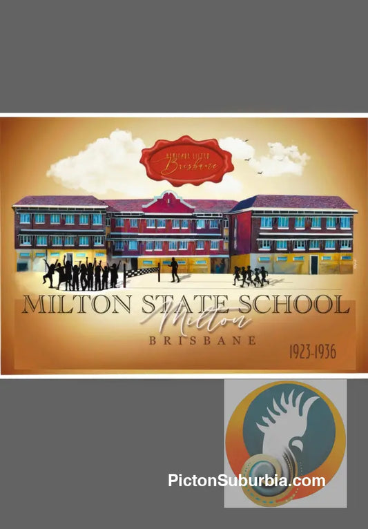 Milton Heritage Listed: Milton State School - Art Print - Physical good