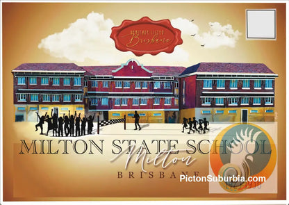 Milton State School Postcard: (A6 Standard or A5 Larger Card / Set of 5) - A6 Standard - Postcard