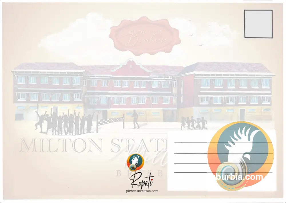 Milton State School Postcard: (A6 Standard or A5 Larger Card / Set of 5) - Postcard
